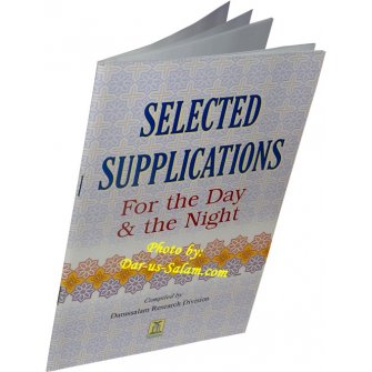 Selected Supplications for the Day and the Night