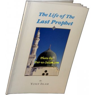 Life of the Last Prophet