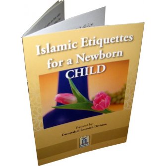 Islamic Etiquettes for a Newborn Child