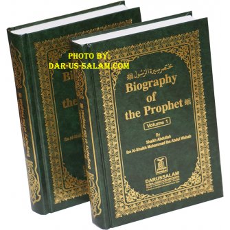 BIOGRAPHY OF THE PROPHET Sallallaahu ‘Alayhi Wasallam