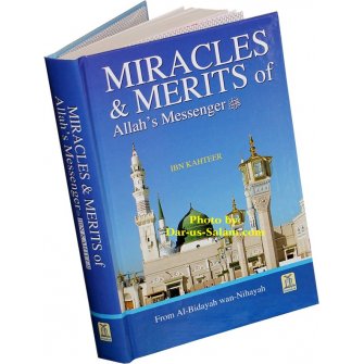 Miracles & Merits of Allah