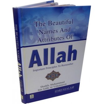 Beautiful Names and Attributes of Allah, The