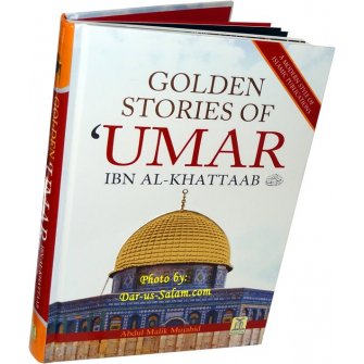Golden Stories of Umar Ibn al-Khattaab (R)