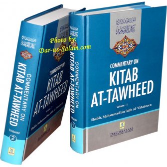 Commentary on Kitab At-Tawheed (2 Vol. Set)