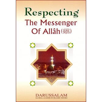 Respecting the Messenger of Allah (saw)