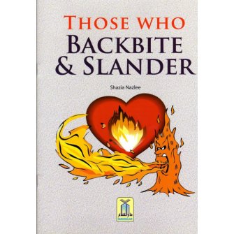 Those Who Backbite & Slander
