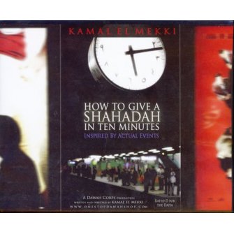 How to Give a Shahadah in 10 minutes (5 CDs)