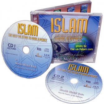 ISLAM - The Only Solution to World Peace (2 CDs)