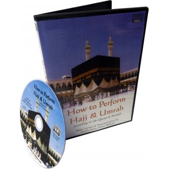 How to Perform Hajj & Umrah (DVD)