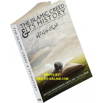 The Islamic Creed & Its History