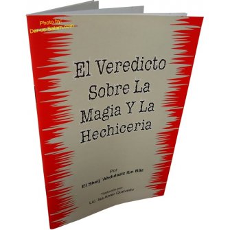 Spanish: El Veredicto Sobre La Magia Y La Hechiceria