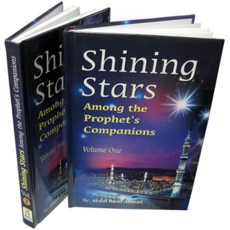 Shining Stars Among the Prophets Companions (2 Vol. Set)