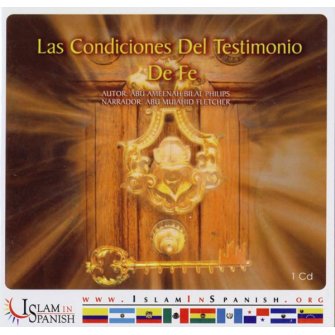 Spanish: Las Condiciones Del Testimonio De Fe (CD)
