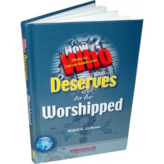 Who Deserves to be Worshiped