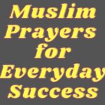 Muslim Prayers for Everyday Success
